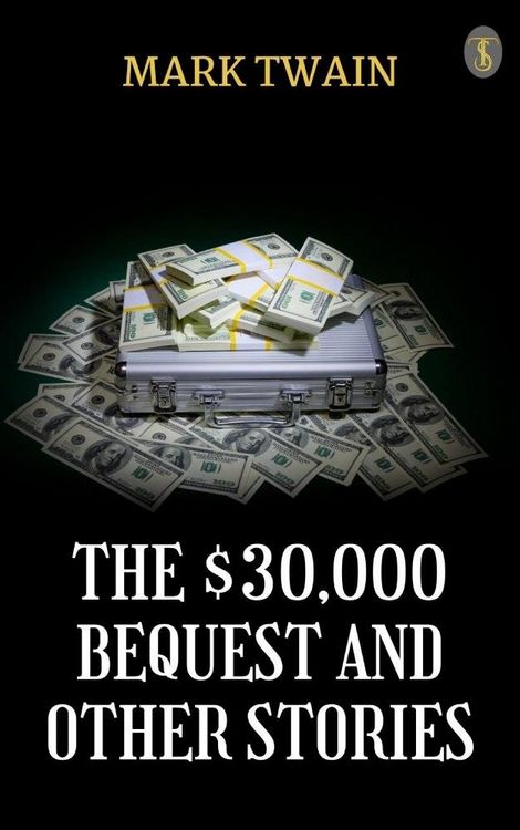 Produktbild: The $30,000 Bequest and Other Stories
