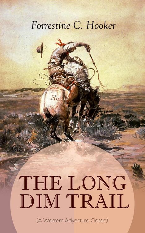 Produktbild: THE LONG DIM TRAIL (A Western Adventure Classic)