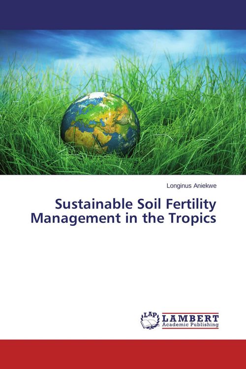 Produktbild: Sustainable Soil Fertility Management in the Tropics