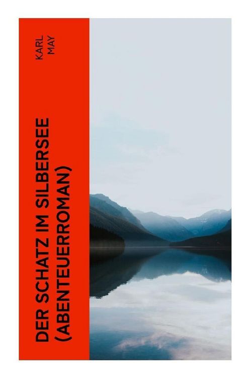 Produktbild: Der Schatz im Silbersee (Abenteuerroman)