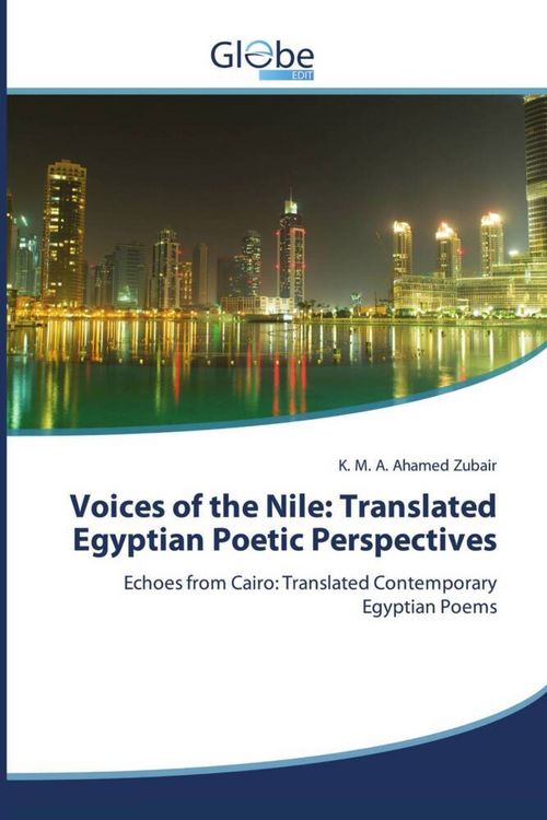 Produktbild: Voices of the Nile: Translated Egyptian Poetic Perspectives