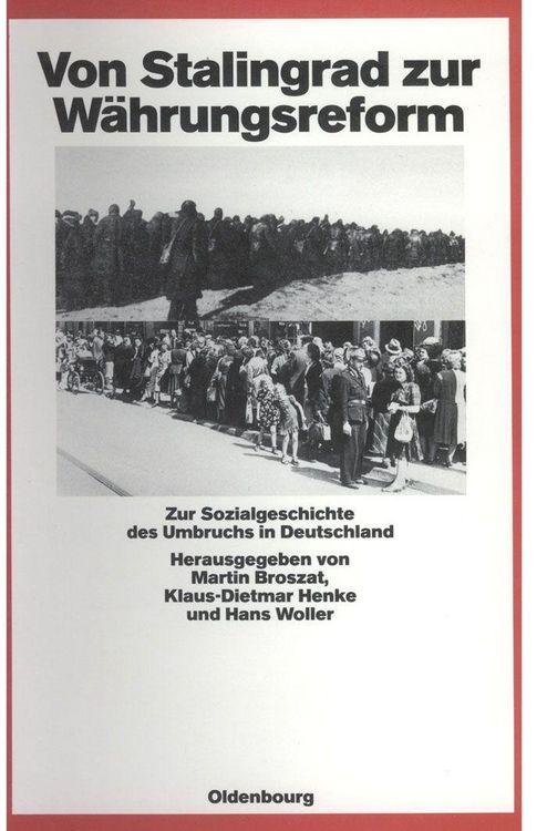 Produktbild: Von Stalingrad zur W&auml;hrungsreform