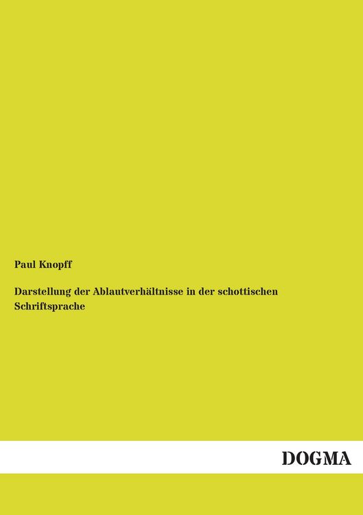 Produktbild: Darstellung der Ablautverh&auml;ltnisse in der schottischen Schriftsprache