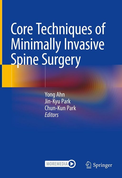 Produktbild: Core Techniques of Minimally Invasive Spine Surgery