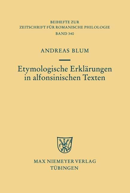 Produktbild: Etymologische Erkl&auml;rungen in alfonsinischen Texten
