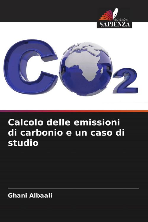 Produktbild: Calcolo delle emissioni di carbonio e un caso di studio