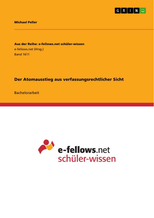 Produktbild: Der Atomausstieg aus verfassungsrechtlicher Sicht