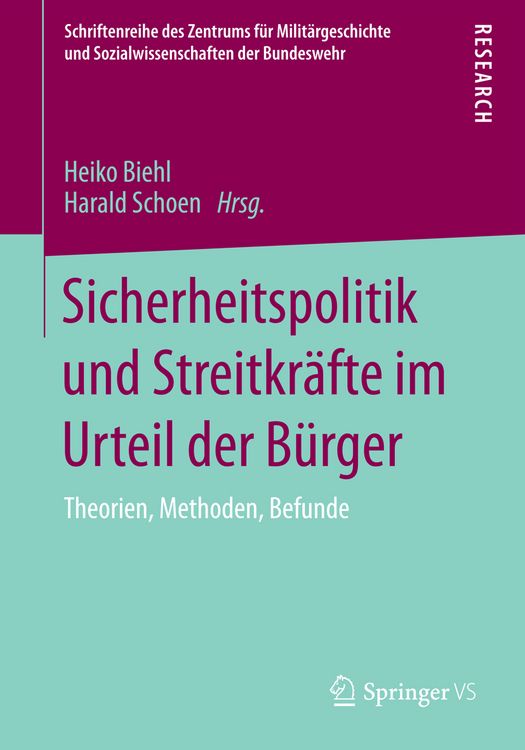 Produktbild: Sicherheitspolitik und Streitkr&auml;fte im Urteil der B&uuml;rger