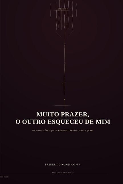 Produktbild: Muito Prazer, O Outro Esqueceu de MIM