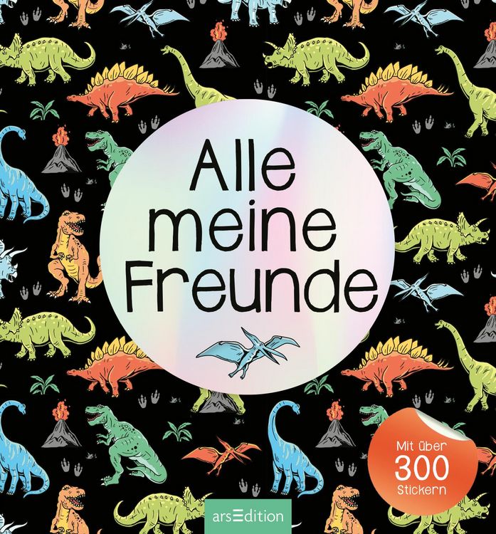 Produktbild: Alle meine Freunde &ndash; Dino | Mit &uuml;ber 300 Stickern