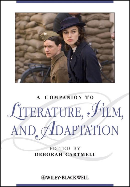 Produktbild: A Companion to Literature, Film, and Adaptation