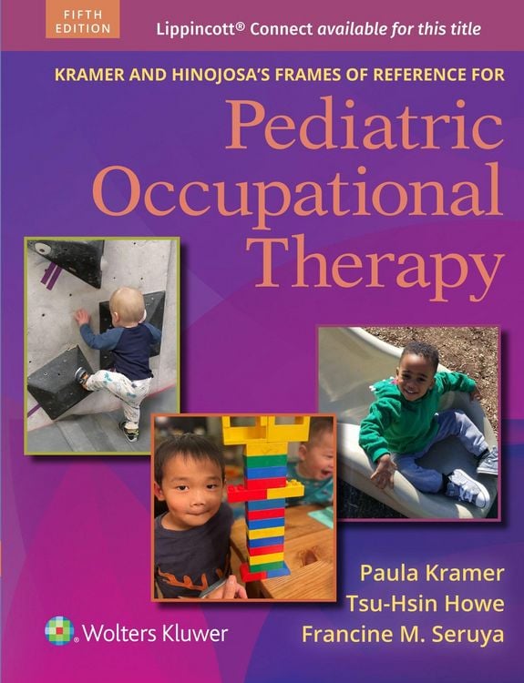 Produktbild: Kramer and Hinojosa's Frames of Reference for Pediatric Occupational Therapy