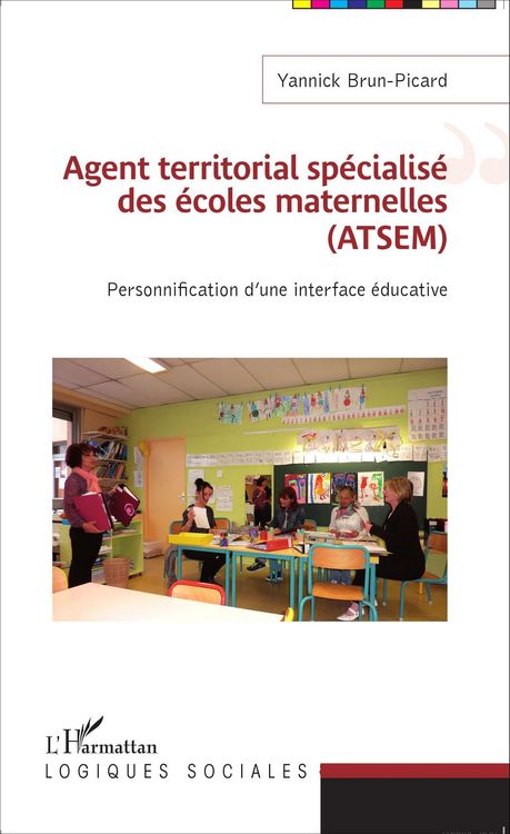 Produktbild: Agent territorial sp&eacute;cialis&eacute; des &eacute;coles maternelles (ATSEM)