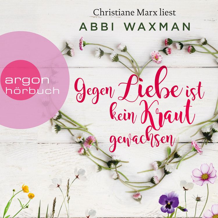 Produktbild: Gegen Liebe ist kein Kraut gewachsen