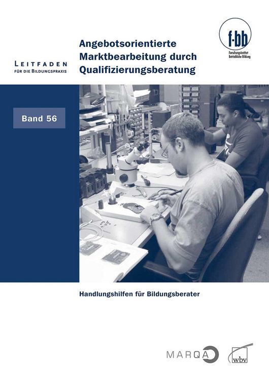 Produktbild: Angebotsorientierte Marktbearbeitung durch Qualifizierungsberatung