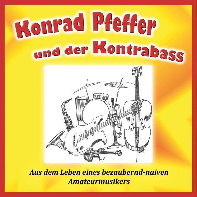 Produktbild: Konrad Pfeffer und der Kontrabass