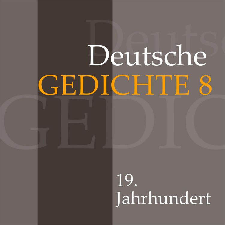 Produktbild: Deutsche Gedichte 8: 19. Jahrhundert