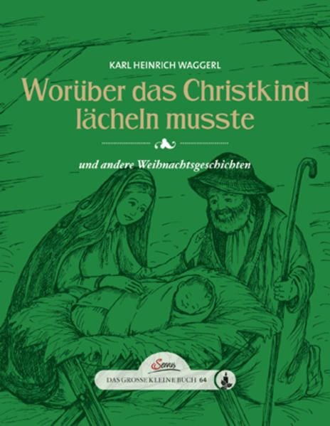 Produktbild: Das gro&szlig;e kleine Buch: Wor&uuml;ber das Christkind l&auml;cheln mu&szlig;te