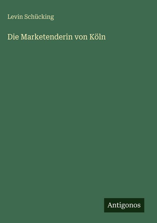 Produktbild: Die Marketenderin von K&ouml;ln