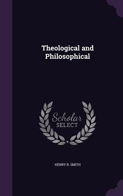 Produktbild: Theological and Philosophical
