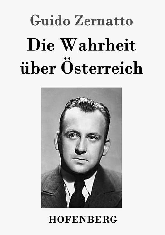 Produktbild: Die Wahrheit &uuml;ber &Ouml;sterreich