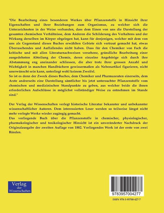 Produktbild: Die Pflanzenstoffe in chemischer, physiologischer, pharmakologischer und toxikologischer Hinsicht