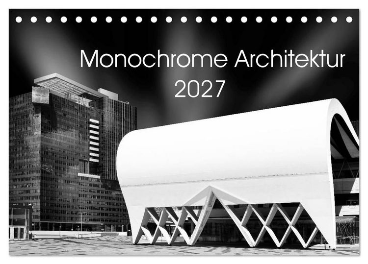 Produktbild: Monochrome Architektur (Tischkalender 2027 DIN A5 quer), CALVENDO Monatskalender