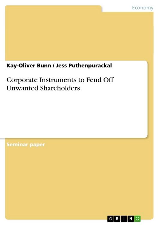 Produktbild: Corporate Instruments to Fend Off Unwanted Shareholders