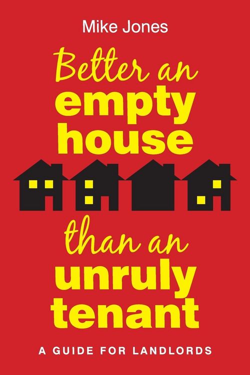 Produktbild: Better An Empty House Than An Unruly Tenant
