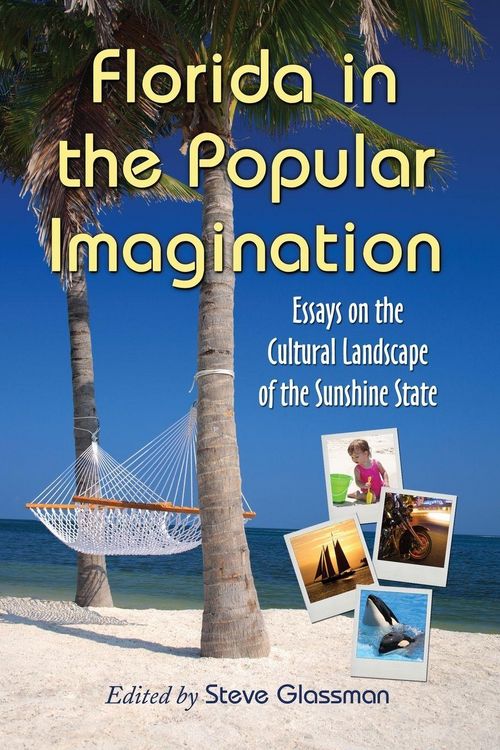 Produktbild: Florida in the Popular Imagination