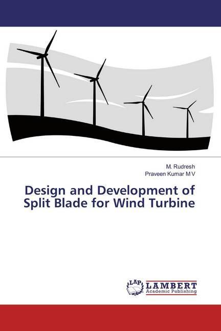 Produktbild: Rudresh, M: Design and Development of Split Blade for Wind T