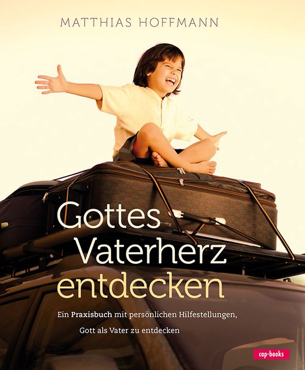 Produktbild: Gottes Vaterherz entdecken