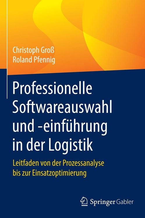 Produktbild: Professionelle Softwareauswahl und -einf&uuml;hrung in der Logistik