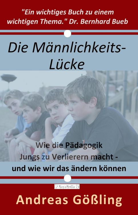 Produktbild: Die M&auml;nnlichkeitsl&uuml;cke
