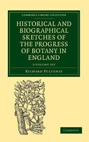 Produktbild: Historical and Biographical Sketches of the Progress of Botany in England 2 Volume Set