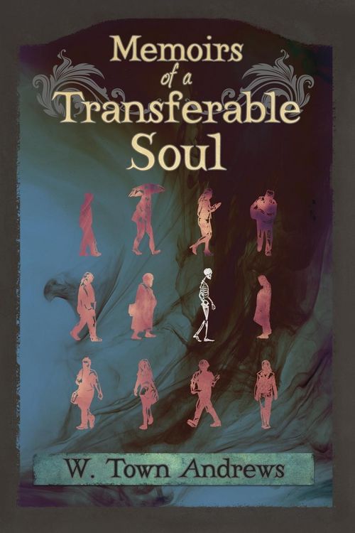 Produktbild: Memoirs of a Transferable Soul