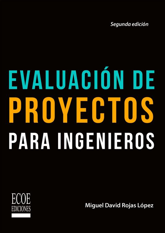 Produktbild: Evaluaci&oacute;n de proyectos para ingenieros - 2da edici&oacute;n