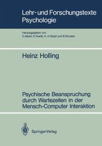 Produktbild: Psychische Beanspruchung durch Wartezeiten in der Mensch-Computer Interaktion