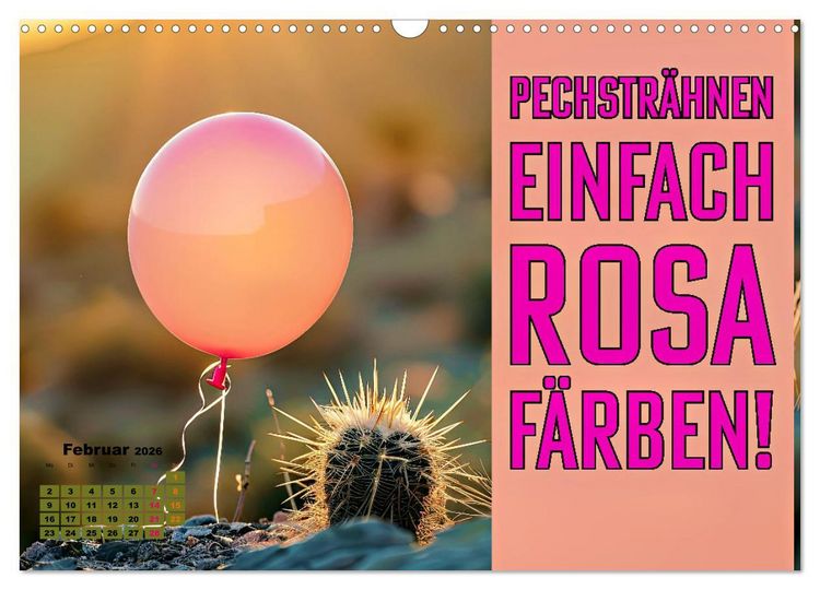 Produktbild: Lieblingsfarbe Rosa - mit coolen Spr&uuml;chen (Wandkalender 2026 DIN A3 quer), CALVENDO Monatskalender