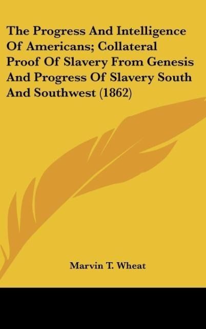 Produktbild: Wheat, M: Progress And Intelligence Of Americans; Collateral
