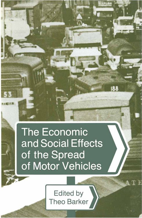Produktbild: The Economic and Social Effects of the Spread of Motor Vehicles