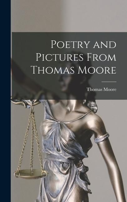 Produktbild: Poetry and Pictures From Thomas Moore