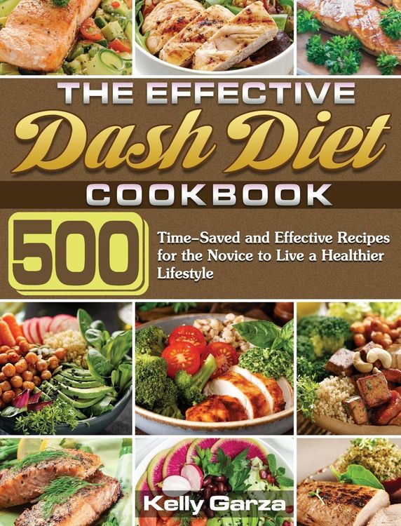 Produktbild: The Effective Dash Diet Cookbook