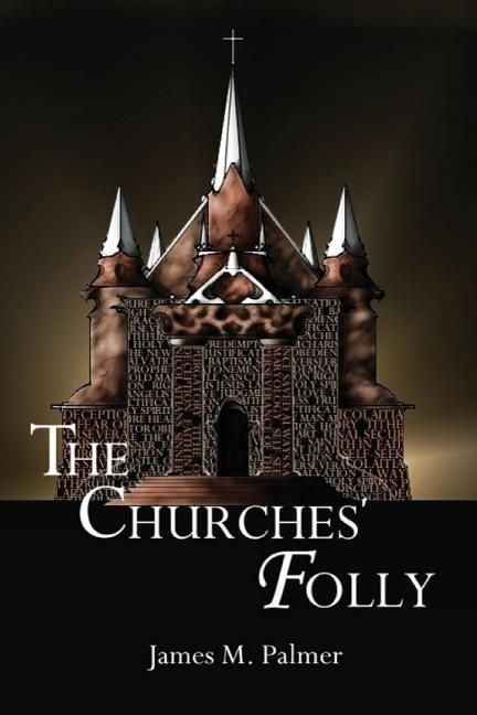 Produktbild: The Churches' Folly: False Assurance