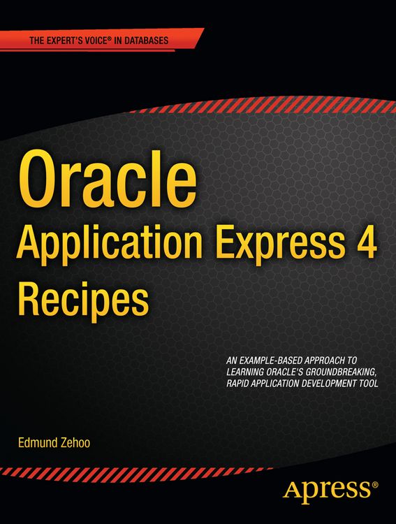 Produktbild: Oracle Application Express 4 Recipes