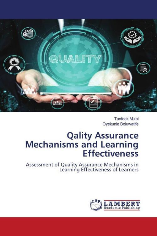 Produktbild: Qality Assurance Mechanisms and Learning Effectiveness