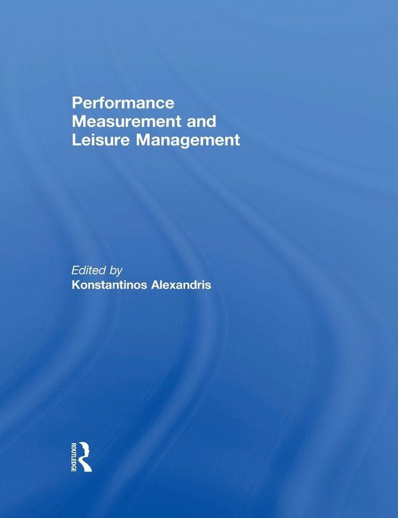Produktbild: Performance Measurement and Leisure Management