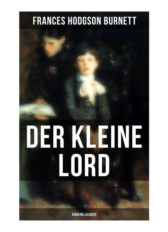 Produktbild: Der kleine Lord (Kinderklassiker)