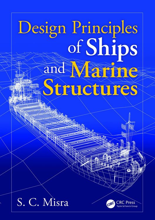 Produktbild: Design Principles of Ships and Marine Structures