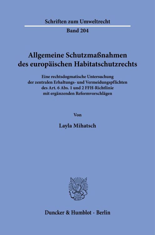 Bild vom Artikel Allgemeine Schutzmaßnahmen des europäischen Habitatschutzrechts. vom Autor Layla Mihatsch